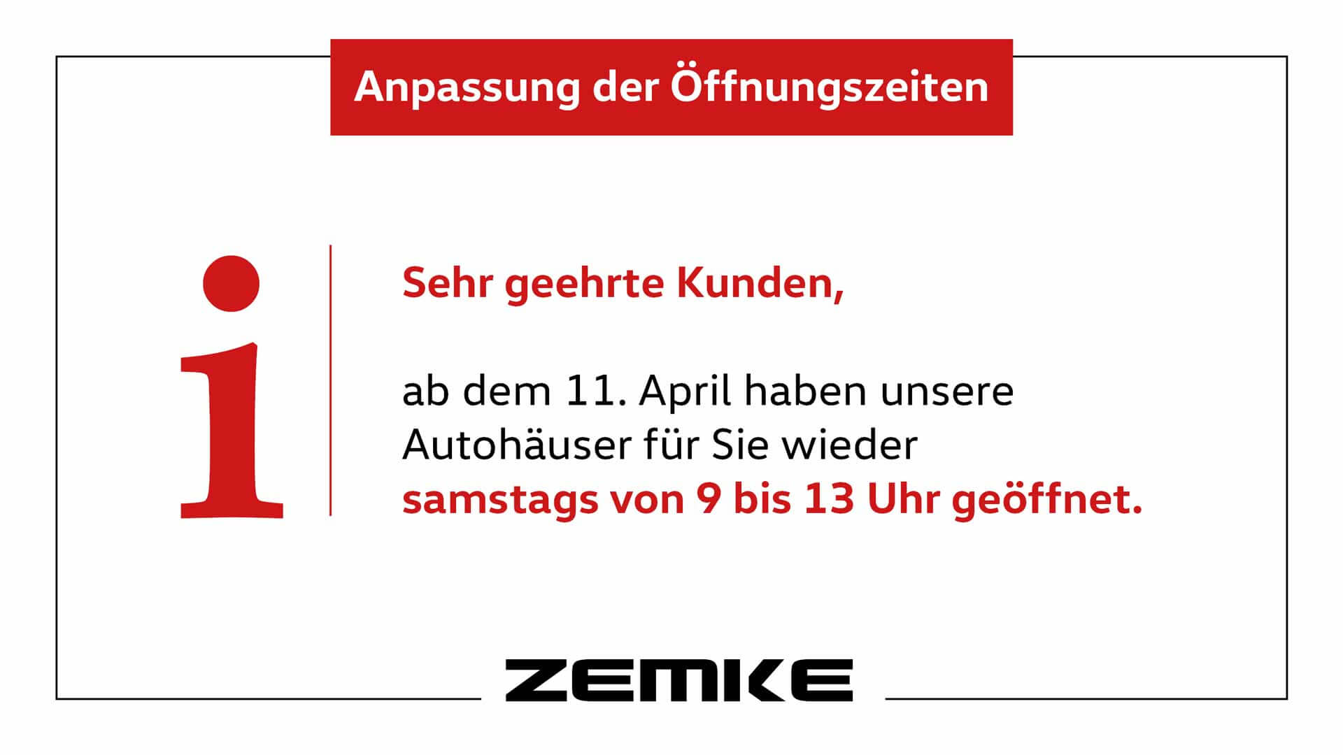 Erweiterung unserer Öffnungszeiten | ZEMKE Autohaus Bernau GmbH